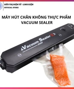 Máy hút chân không thực phẩm Vacuum Sealer